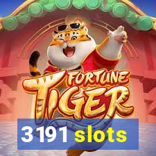 3191 slots